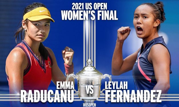 Emma RADUCANU Y LEYLAh FERNÁNDEZ FINALISTAS EN UN US OPEN HISTÓRICO